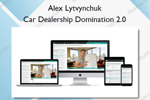 Car Dealership Domination 2.0 – Alex Lytvynchuk