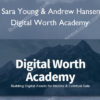 Digital Worth Academy - Sara Young & Andrew Hansen