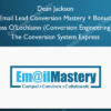 Email Lead Conversion Mastery + Bonus: Ross O'Lochlainn (Conversion Engineering) - The Conversion System Express - Dean Jackson