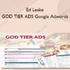 Ed Leake - GOD TIER ADS™️ Google Adwords