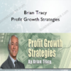 Brian Tracy – Profit Growth Strategies