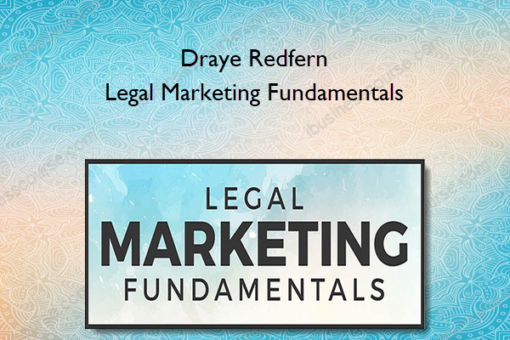 Draye Redfern - Legal Marketing Fundamentals