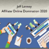 Jeff Lenney - Affiliate Online Domination 2020