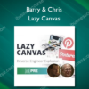 Barry & Chris – Lazy Canvas