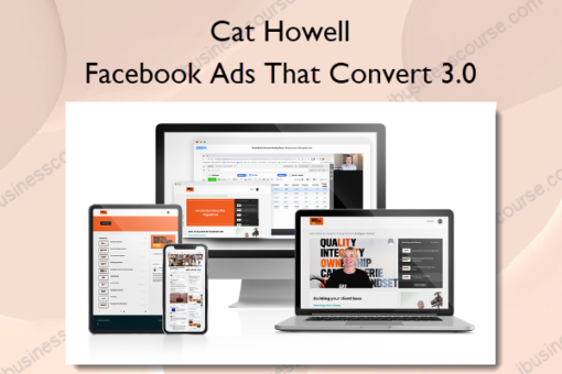Facebook Ads That Convert 3.0 – Cat Howell