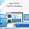 Jason Stone – Insta Pro Academy