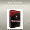 Ross Christifulli – Client Acquisition Mastery