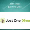 Seth Kneip – Just One Dime