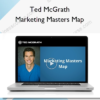 Ted McGrath – Marketing Masters Map