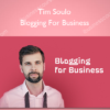 Blogging for business - Tim Soulo