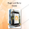 Roger and Barry – Instafy