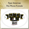 Ryan Stewman – The Phone Funnels