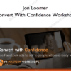Jon Loomer – Convert With Confidence Workshop