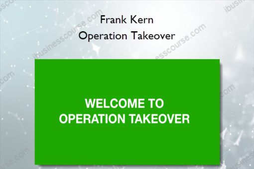 Operation Takeover - Frank Kern