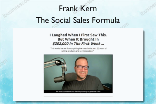 The Social Sales Formula – Frank Kern