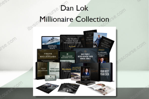 Millionaire Collection – Dan Lok