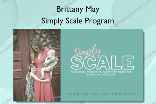 Simply Scale Program – Brittany May