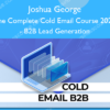 The Complete Cold Email Course 2022 – B2B Lead Generation – Joshua George
