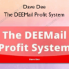 The DEEMail Profit System – Dave Dee