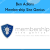 Membership Site Genius – Ben Adkins