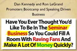 Promoters Bootcamp and Speaking Driven Business - Dan Kennedy and Ron LeGrand