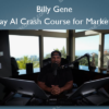 5 Day AI Crash Course for Marketers – Billy Gene