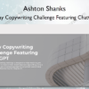 7 Day Copywriting Challenge Featuring ChatGPT – Ashton Shanks