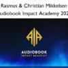 Audiobook Impact Academy 2023 – Rasmus Christian Mikkelsen
