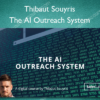 The AI Outreach System – Thibaut Souyris