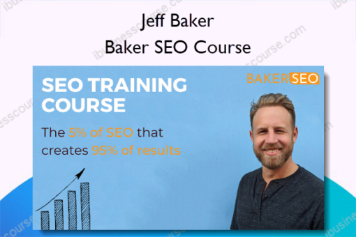 Baker SEO Course – Jeff Baker