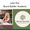Brand Builder Academy – Leah Kay