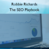 The SEO Playbook – Robbie Richards
