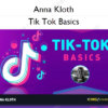 Tik Tok Basics – Anna Kloth