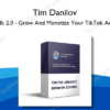 TimTalk 2.0 – Grow And Monetize Your TikTok Account