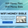 WiFi Money Bible – Wifi Money Plant