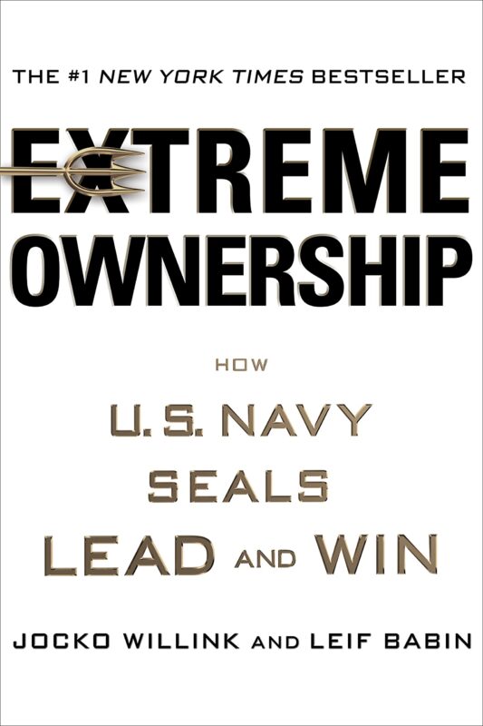 Extreme Ownership by Jocko Willink & Leif Babin