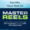 Master Reels 2.0 – Insta Mike