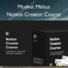 Notion Creator Course – Modest Mitkus