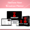 Broadcast Mentor