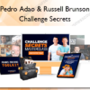 Challenge Secrets – Pedro Adao Russell Brunson