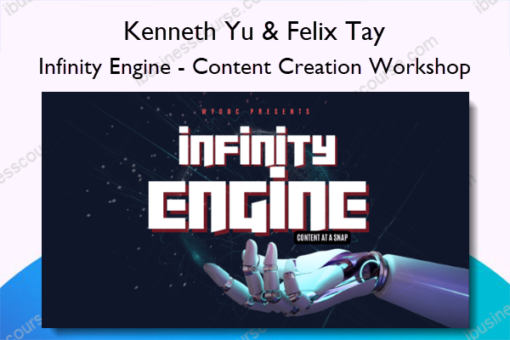 Infinity Engine – Content Creation Workshop