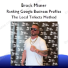 Ranking Google Business Profiles – The Local Trifecta Method
