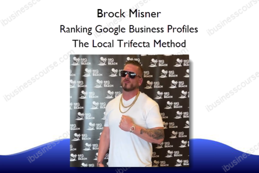 Ranking Google Business Profiles – The Local Trifecta Method