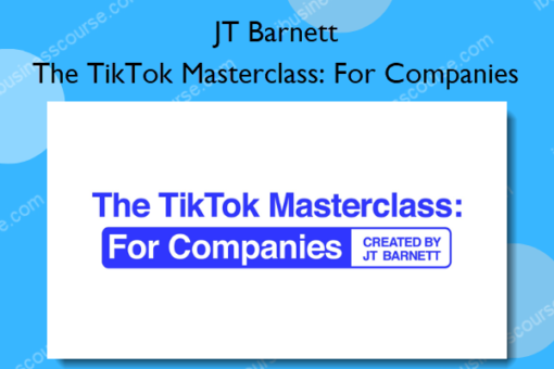 The TikTok Masterclass For Companies