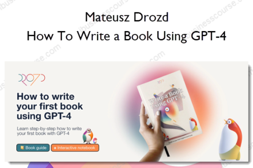 How To Write a Book Using GPT 4