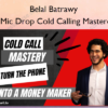 The Mic Drop Cold Calling Masterclass
