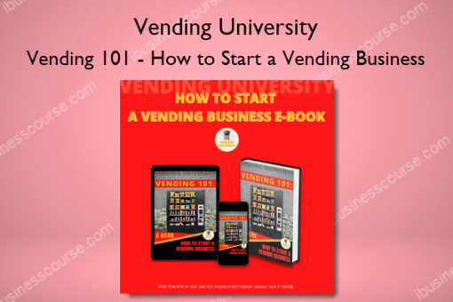 Vending 101 How to Start a Vending Business