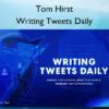 Writing Tweets Daily