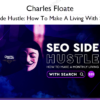 SEO Side Hustle How To Make A Living With Search