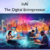 The Digital Entrepreneur